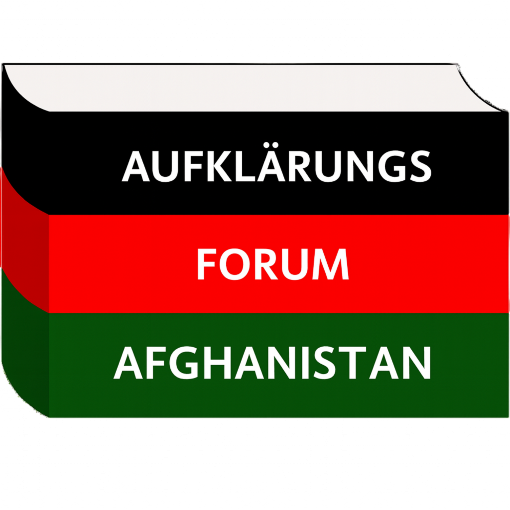 Aufklärungsforum Afghanistan - Wir klären über die Zustände in Afghanistan auf